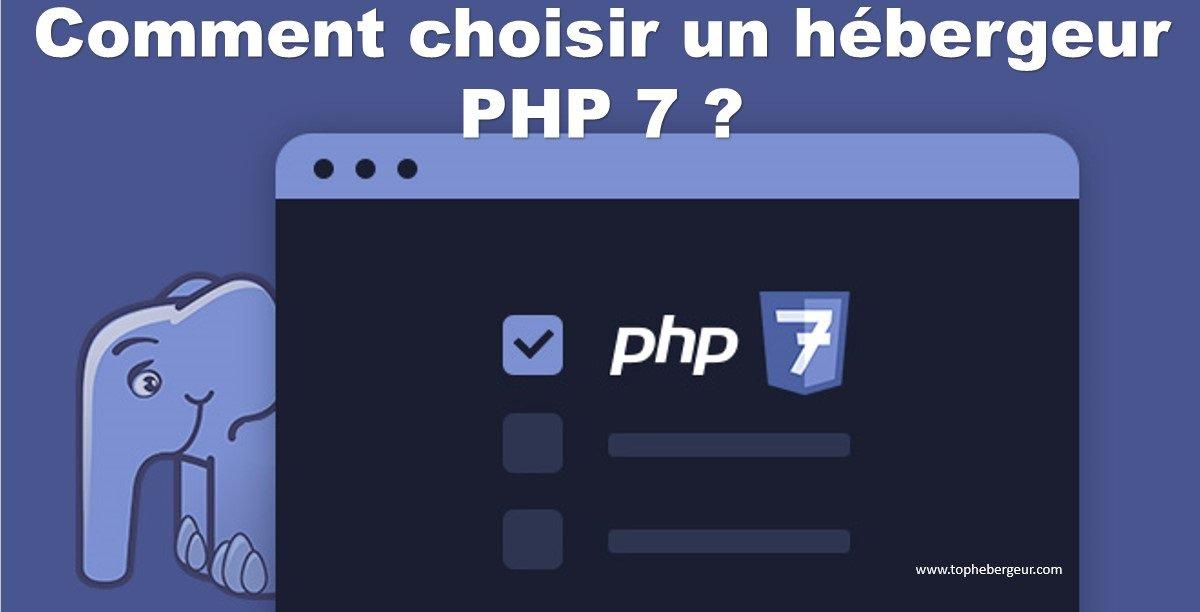 Comment choisir le meilleur hébergeur PHP 7