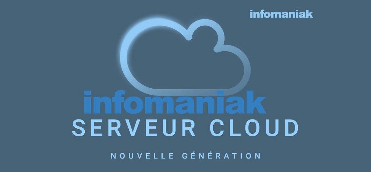 Serveur cloud chez infomaniak - Moins cher