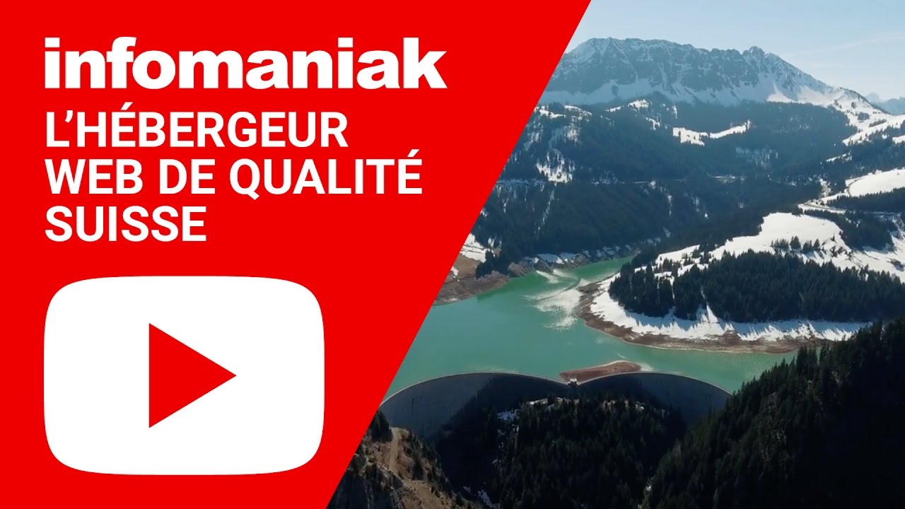 L'hébergeur Web de qualité suisse - Infomaniak