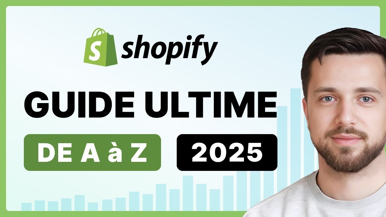 SHOPIFY : Comment Créer une boutique e-commerce de A à Z (2025) | TUTO COMPLET